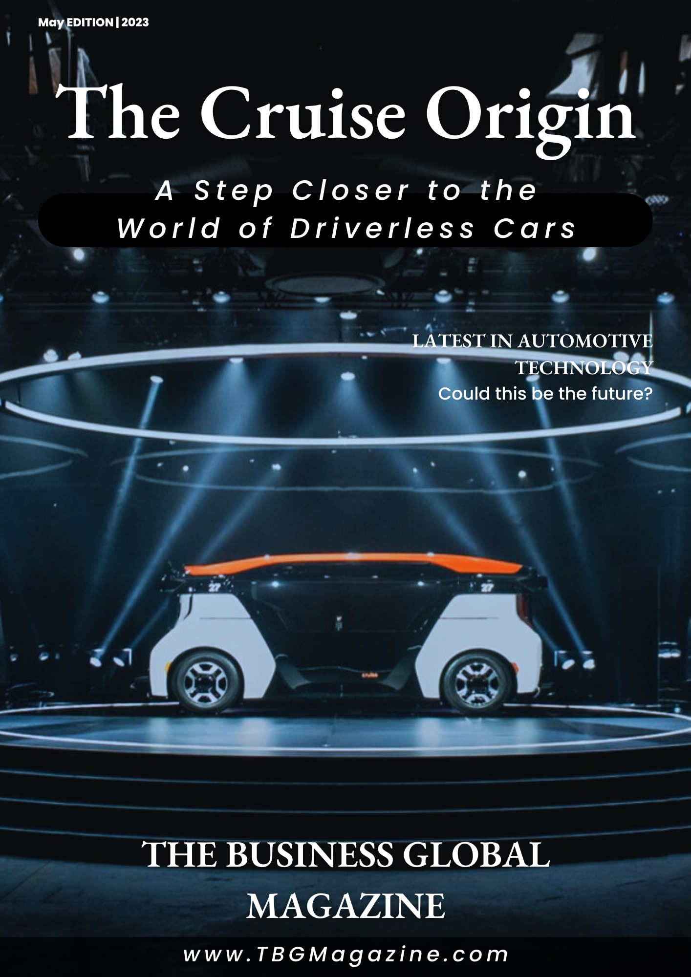 The Cruise Origin: A Step Closer to the World of Driverless Cars